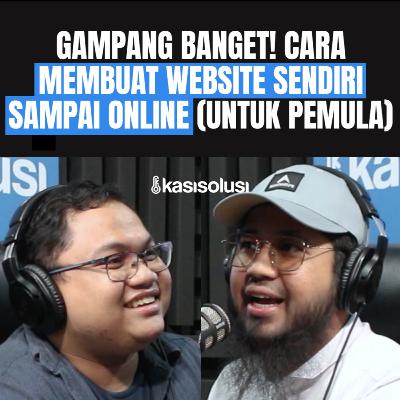 GAMPANG BANGET! CARA BUAT WEBSITE SENDIRI SAMPAI ONLINE (UNTUK PEMULA) - Galih, COO Build With Angga