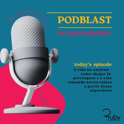 A vida fora do Brasil - parte 2