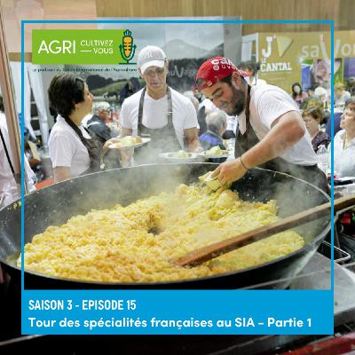 Tour des spécialités françaises au Salon - Partie 1