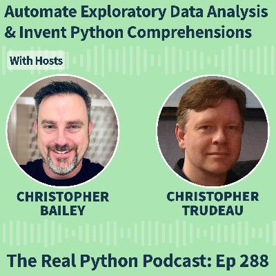 Automate Exploratory Data Analysis & Invent Python Comprehensions