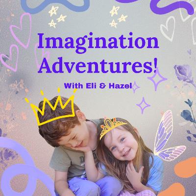 Imagination Adventures! Lilis the Fairy Imagination Adventures! Lilis the Fairy