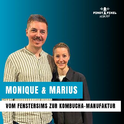 #309 Vom Fenstersims zur Kombucha-Manufaktur: Monique und Marius von Erfrischerling im Live-Interview in der Manufaktur #309 Vom Fenstersims zur Kombucha-Manufaktur: Monique und Marius von Erfrischerling im Live-Interview in der Manufaktur