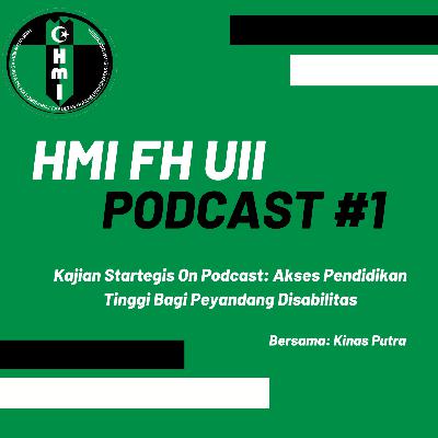 Episode #1 Kajian Startegis On Podcast: Akses Pendidikan Tinggi Bagi Peyandang Disabilitas