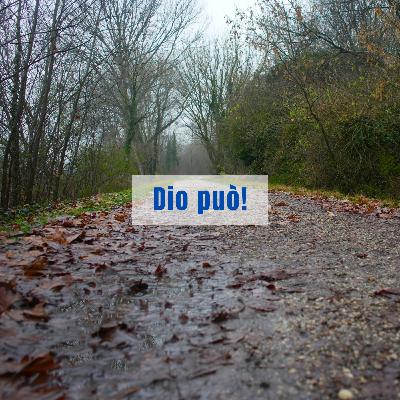 Dio può! Dio può!
