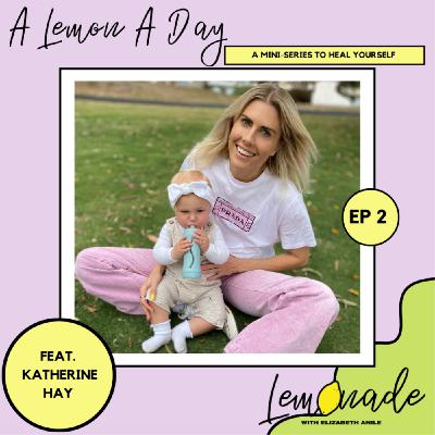 A Lemon A Day ~ Gut health with Katherine Hay A Lemon A Day ~ Gut health with Katherine Hay