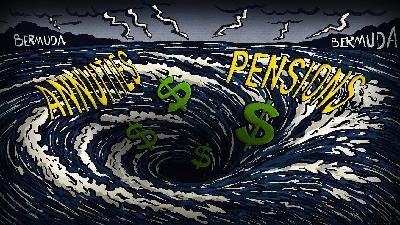 Listen to This Article: Can Your Pension or Retirement Money Get Lost in the Bermuda Triangle? Listen to This Article: Can Your Pension or Retirement Money Get Lost in the Bermuda Triangle?