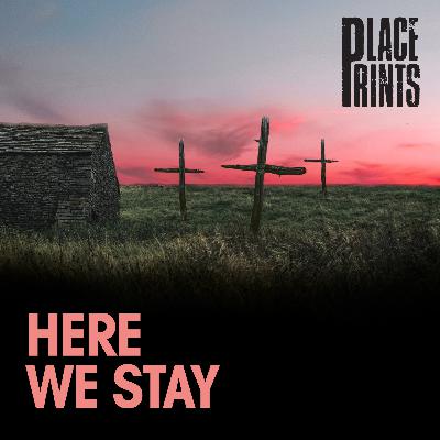 Here We Stay