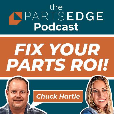 How to Minimize Obsolescence and Boost ROI in Your Parts Department with Chuck Hartle How to Minimize Obsolescence and Boost ROI in Your Parts Department with Chuck Hartle