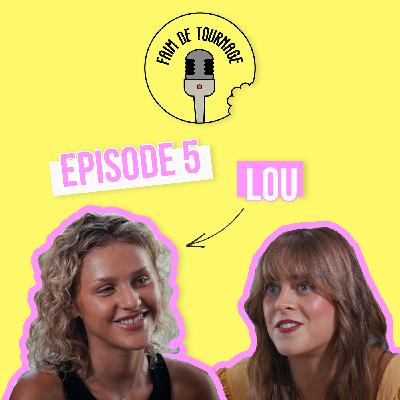 🎙️ S1 E05 - Lou : chant, comédie, doublage… Qu'est-ce qu'elle n'a pas fait ?