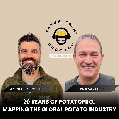 20 Years Of PotatoPro: Mapping The Global Potato Industry With Paul Van Eijck 20 Years Of PotatoPro: Mapping The Global Potato Industry With Paul Van Eijck