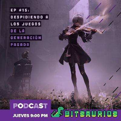 Bitsaurios - Despedida PS4 y Xbox One