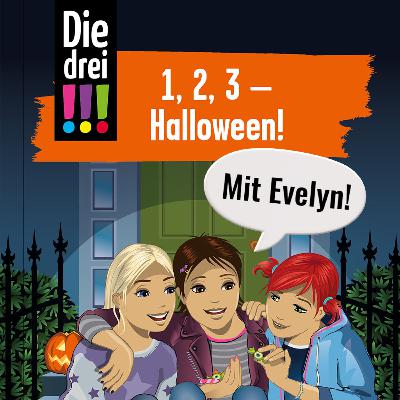 Halloween-Special & Dies und Das - mit Evelyn vom Die drei !!!-Fanpodcast Halloween-Special & Dies und Das - mit Evelyn vom Die drei !!!-Fanpodcast
