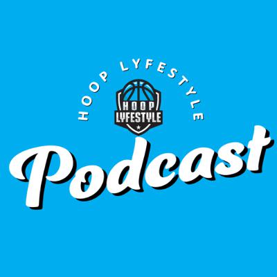 Hoop Lyfestyle Podcast Ep.1