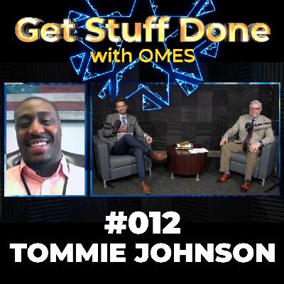 Get Stuff Done Podcast 012: Tommie Johnson