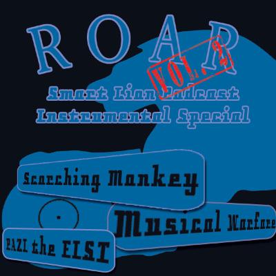 ROAR! SMART Lion Podcast Vol. 2 - Arancello & Instrumentals ROAR! SMART Lion Podcast Vol. 2 - Arancello & Instrumentals