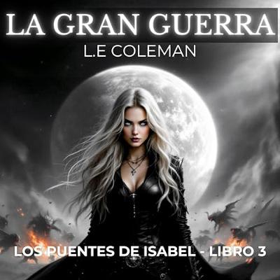 La Gran Guerra [The Great War] (Audiolibro) | Prueba Gratis