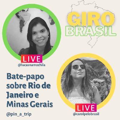 GIRO BRASIL EP.02 - Minas Gerais e Rio de janeiro