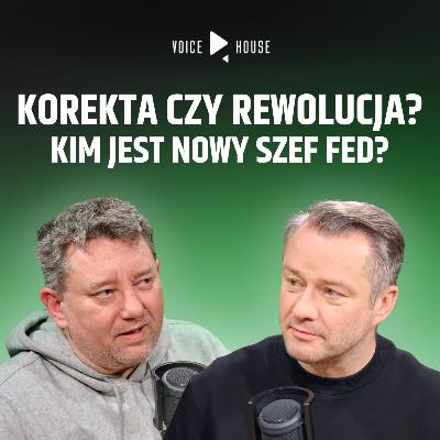 Co zmieni nowy szef FED? Co zmieni nowy szef FED?