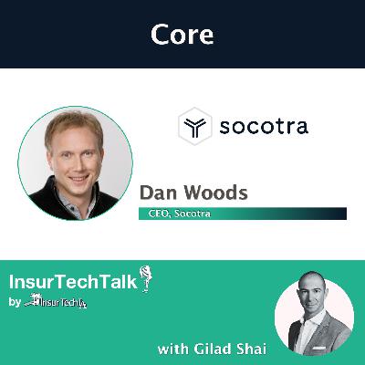 Dan Woods, CEO of Socotra