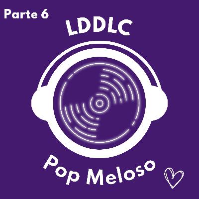 LDDLC: Pop meloso - Parte 6 (Brotherhood of Man )