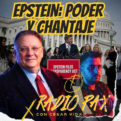 César Vidal - "Epstein, poder y chantaje" 🌐 Radio Pax #149 César Vidal - "Epstein, poder y chantaje" 🌐 Radio Pax #149