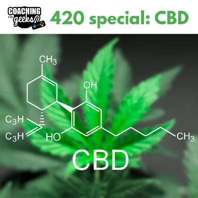 54 - 420 Special - Coach Austin on CBD