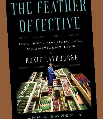 EP. 37 Unveiling the Feather Detective: A Journey into Forensic Ornithology with Author Chris Sweeney EP. 37 Unveiling the Feather Detective: A Journey into Forensic Ornithology with Author Chris Sweeney