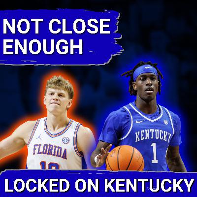 REACTION: Kentucky Wildcats LOSE to Florida Gators, UK Feels Good Moving Forward? REACTION: Kentucky Wildcats LOSE to Florida Gators, UK Feels Good Moving Forward?