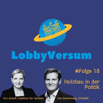 Holzbau in der Politik Holzbau in der Politik