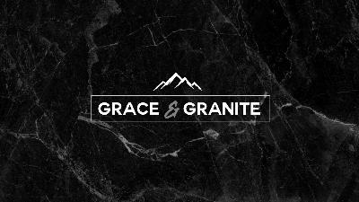 Grace & Granite 10-28-25 - Audio