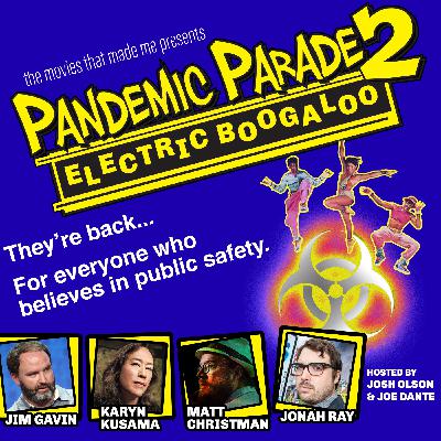 Pandemic Parade 2: Electric Boogaloo