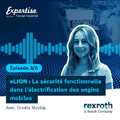 [eLION 3/6] La sécurité fonctionnelle dans l’électrification des engins mobiles