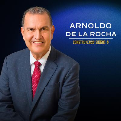 E125: Arnoldo de la Rocha: Del campo a más de 1,000 sucursales: la historia real detrás de Pollo Feliz