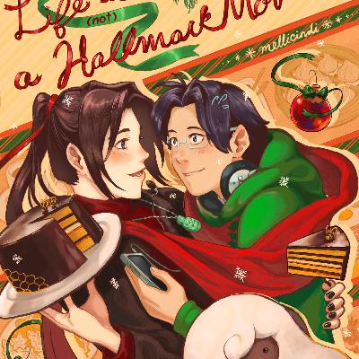 Ep 47: Life is (not) a Hallmark Movie [SVSSS, BingQiu/Bingyuan]