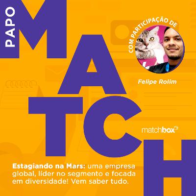 Estagiando na Mars: uma empresa global, líder no segmento e focada em diversidade! Vem saber tudo!