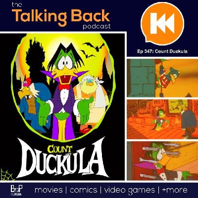 Episode 347: Cartoon 1st - Count Duckula (1988)