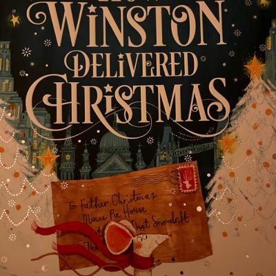 How Winston Delivered Christmas: Chapter 1 with Norah How Winston Delivered Christmas: Chapter 1 with Norah