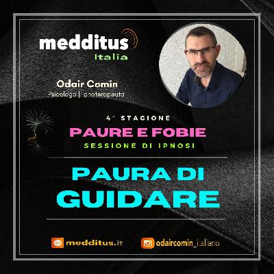 #92 Ipnosi per Paura di Guidare | Paure e Fobie | Odair Comin