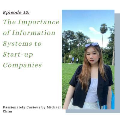 The Importance of Information Systems to Start-up Companies The Importance of Information Systems to Start-up Companies
