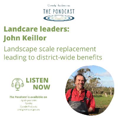 CMA Landcare Leaders - John Keillor