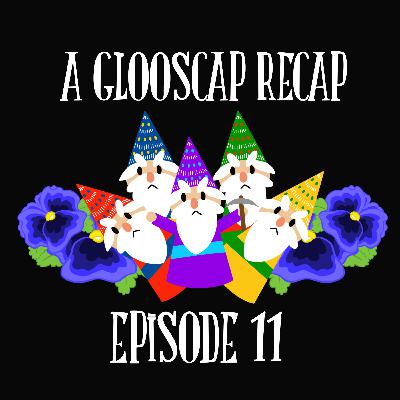 A Glooscap Recap A Glooscap Recap