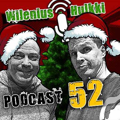 Wilenius & Hulkki PODCAST 52: salisulku joulun jälkeen