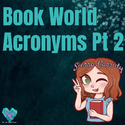 Book World Acronyms Pt 2