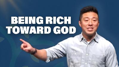 Being Rich Toward God - Video