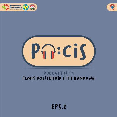 Eps 2 : Menyongsong 100 Tahun Pendidikan Tekstil Indonesia Eps 2 : Menyongsong 100 Tahun Pendidikan Tekstil Indonesia