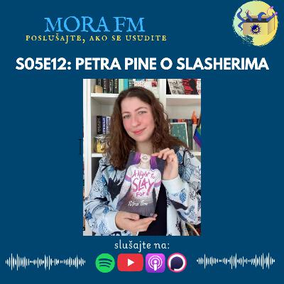 S05E12: Petra Pine o slasherima S05E12: Petra Pine o slasherima