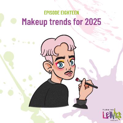Makeup trends for 2025