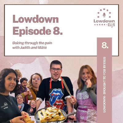 Special Episode: Baking through the pain with Judith and Máté Special Episode: Baking through the pain with Judith and Máté