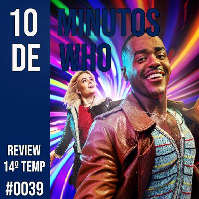 #039 10 MINUTOS DE WHO! Review: 14º Temporada de Doctor Who.