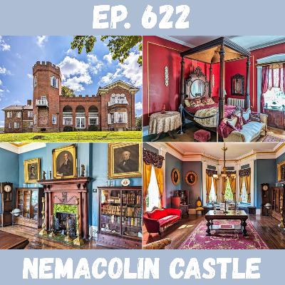 Ep. 622 - Nemacolin Castle Ep. 622 - Nemacolin Castle